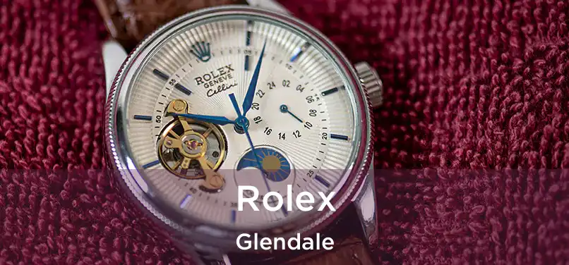 Rolex Glendale